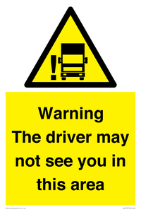 WV7195: Warning The driver may not see you in this area