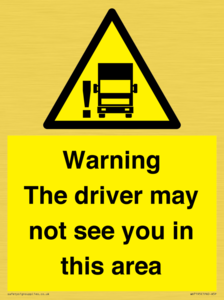 WV7195: Warning The driver may not see you in this area