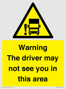 WV7195: Warning The driver may not see you in this area