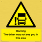 WV7195: Warning The driver may not see you in this area