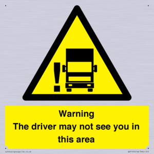 WV7195: Warning The driver may not see you in this area
