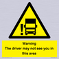 WV7195: Warning The driver may not see you in this area