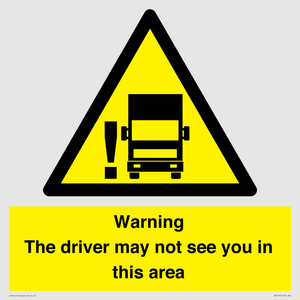 WV7195: Warning The driver may not see you in this area