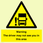 WV7195: Warning The driver may not see you in this area