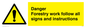 WV7270: Danger Forestry work follow all signs and instructions