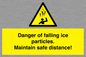 WV7372: Danger of falling ice particles. Maintain safe distance!