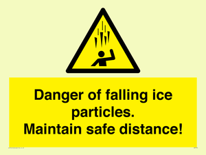 WV7372: Danger of falling ice particles. Maintain safe distance!