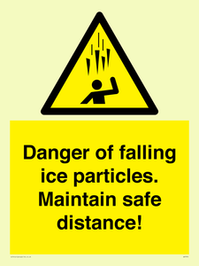 WV7372: Danger of falling ice particles. Maintain safe distance!