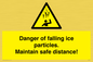 WV7372: Danger of falling ice particles. Maintain safe distance!