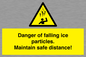 WV7372: Danger of falling ice particles. Maintain safe distance!
