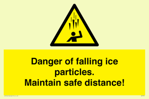 WV7372: Danger of falling ice particles. Maintain safe distance!