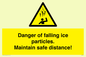 WV7372: Danger of falling ice particles. Maintain safe distance!