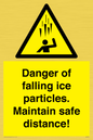WV7372: Danger of falling ice particles. Maintain safe distance!