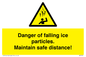 WV7372: Danger of falling ice particles. Maintain safe distance!
