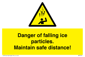 WV7372: Danger of falling ice particles. Maintain safe distance!