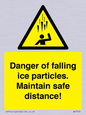 WV7372: Danger of falling ice particles. Maintain safe distance!