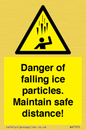 WV7372: Danger of falling ice particles. Maintain safe distance!