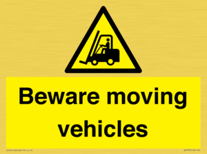 WV7379: Beware moving vehicles with Warning forklift symbol
