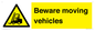 WV7379: Beware moving vehicles with Warning forklift symbol