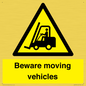 WV7379: Beware moving vehicles with Warning forklift symbol