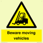 WV7379: Beware moving vehicles with Warning forklift symbol