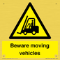 WV7379: Beware moving vehicles with Warning forklift symbol
