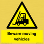 WV7379: Beware moving vehicles with Warning forklift symbol