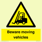 WV7379: Beware moving vehicles with Warning forklift symbol