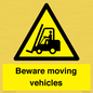 WV7379: Beware moving vehicles with Warning forklift symbol