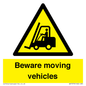 WV7379: Beware moving vehicles with Warning forklift symbol