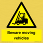 WV7379: Beware moving vehicles with Warning forklift symbol