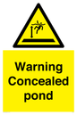 WV7539: Warning Concealed pond