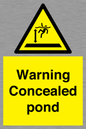WV7539: Warning Concealed pond