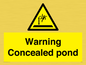WV7539: Warning Concealed pond