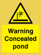 WV7539: Warning Concealed pond