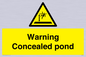 WV7539: Warning Concealed pond