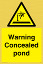 WV7539: Warning Concealed pond