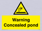 WV7539: Warning Concealed pond