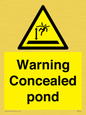 WV7539: Warning Concealed pond