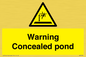 WV7539: Warning Concealed pond