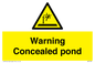 WV7539: Warning Concealed pond
