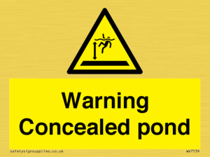 WV7539: Warning Concealed pond