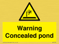WV7539: Warning Concealed pond