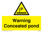 WV7539: Warning Concealed pond