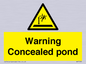 WV7539: Warning Concealed pond