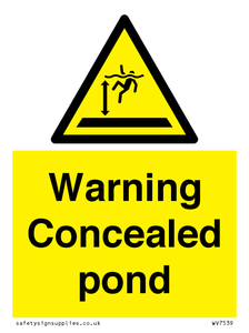 WV7539: Warning Concealed pond
