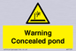 WV7539: Warning Concealed pond