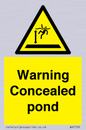WV7539: Warning Concealed pond