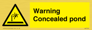 WV7539: Warning Concealed pond
