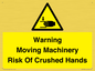 WV7768: Warning Moving Machinery Risk Of Crushed Hands